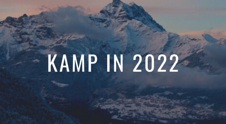Bret’s Update on Kamp in 2022
